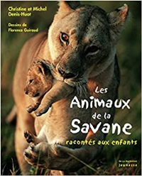 Les animaux de la savane racontés aux enfants